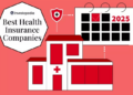 Best Health Insurance Companies for 2025