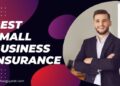 Best Small Business Insurance 2024 : Know types, overlook and cost