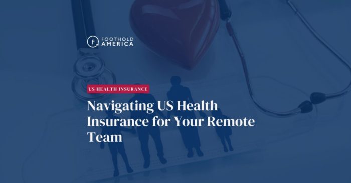 Health Insurance for Remote Workers: A Complete Guide - ThinkRemote